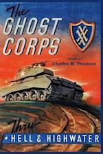 The Ghost Corps: Through Hell and High Water 