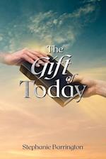 The Gift of Today 