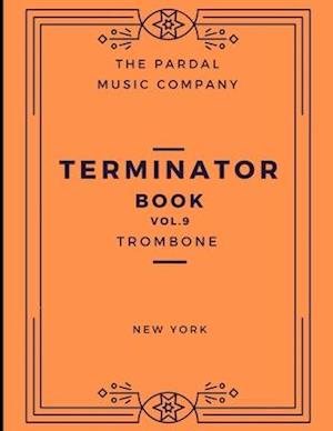 TERMINATOR BOOK N-9 TROMBONE: NEW YORK