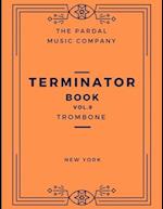 TERMINATOR BOOK N-9 TROMBONE: NEW YORK 