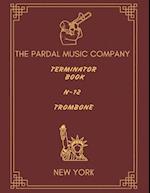 TERMINATOR BOOK N-12 TROMBONE: NEW YORK 