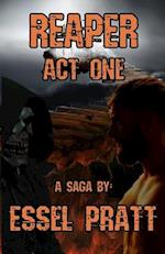 Reaper: Act One 