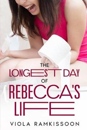 The Longest Day of Rebecca's Life