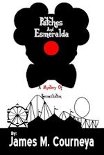 Patches and Esmeralda: a mystery of reconciliation 