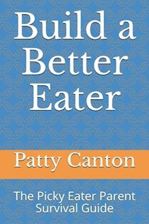 Build a Better Eater