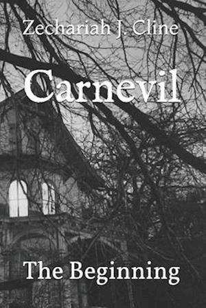 Carnevil: The Beginning