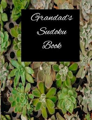 Grandad's Sudoku Book: Sudoku Puzzle Book, Activity book.