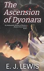 The Ascension of Dyonara 