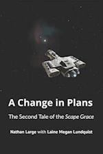 A Change in Plans: The Second Tale of the Scape Grace 