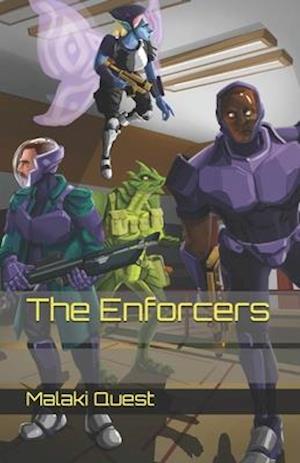 The Enforcers