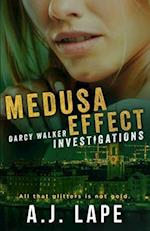 Medusa Effect: A Crime Fiction Thriller 