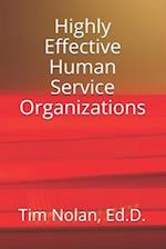 Highly Effective Human Service Organizations 