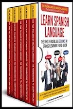 Learn Spanish Language The Whole Enchilada 5 BOOKS IN 1 Spanish Learning FUN & QUICK : The Five Pillars of The Spanish Language The Foundations to Lea