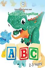 Early Literacy activity book: Letter Recognition 