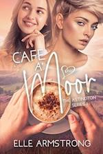 Cafe A'Moor: Book 1 in The Astington Series 