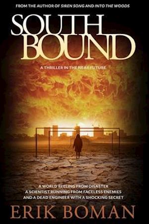 Southbound: A Sci-Fi Thriller