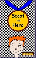 Scoot the Hero 