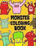 Monster Coloring Book : Funny Monster Create Activities for Children to Enjoy Endlessly 