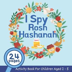 I Spy Rosh Hashanah: Celebrate Jewish New Year with this Activity Book Suitable for Children Aged 2-5