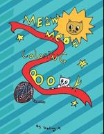 Meow Meow Coloring Book: Meow 
