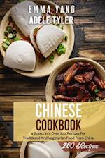 Chinese Cookbook: 4 Books in 1: Over 200 Recipes For Traditional And Vegetarian Food From China 