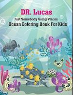 Just Somebody Going Places Ocean Coloring Book For Kids 