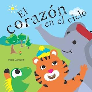 El Corazón En El Cielo