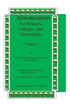 Africanization: For Schools, Colleges, and Universities