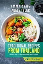 Traditional Recipes From Thailand: A Thai Cookbook