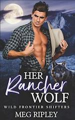 Her Rancher Wolf 