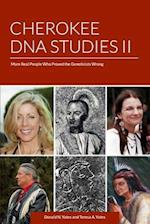 Cherokee DNA Studies II: More Real People Who Proved the Geneticists Wrong 