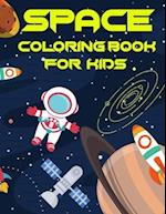 Space Coloring Book for Kids: The First Space Coloring Book for Kids (Fun Activities for Kids) 