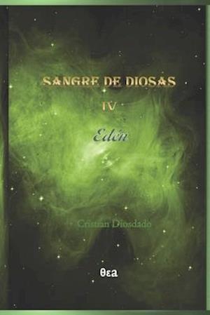 Sangre de diosas IV