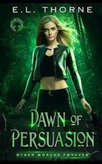 Dawn of Persuasion: Supernatural Suspense 