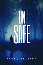 Un Safe: A book of poems about despair, loss of hope and lambs 