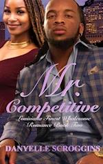 Mr. Competitive 