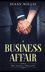 A Business Affair: Her Guilty Pleasure 