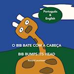 O Bib bate com a cabeça - Bib bumps its head: Português & English 