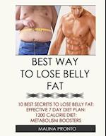 Best Way To Lose Belly Fat: 10 Best Secrets To Lose Belly Fat: Effective 7 Day Diet Plan: 1200 Calorie Diet: Metabolism Boosters 