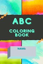 ABC Coloring Book: 60 pages of coloring and activities for children learning their ABC's 