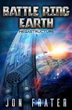 Megastructure: A Military Sci-Fi Series 