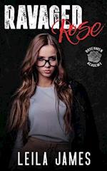 Ravaged Rose: A High School Bully Romance 