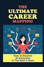 The Ultimate Career Mapping