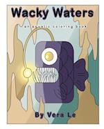 Wacky Waters: an aquatic coloring book 