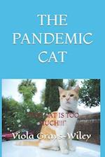 THE PANDEMIC CAT ( Academic Vocabulary Grades 2-4): ""THIS CAT IS TOO MUCH!!!" 