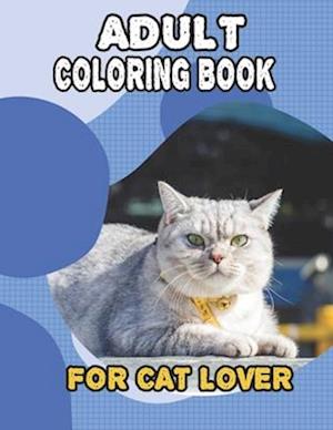 Adult Coloring Book For Cat Lover