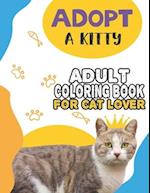 Adopt A Kitty Adult Coloring Book For Cat Lover