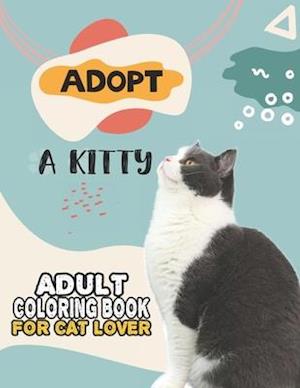 Adopt A Kitty Adult Coloring Book For Cat Lover