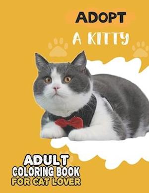 Adopt A Kitty Adult Coloring Book For Cat Lover