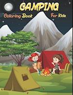 Camping Coloring Book For Kids: camping Coloring Book for Boys and Girls for kids 